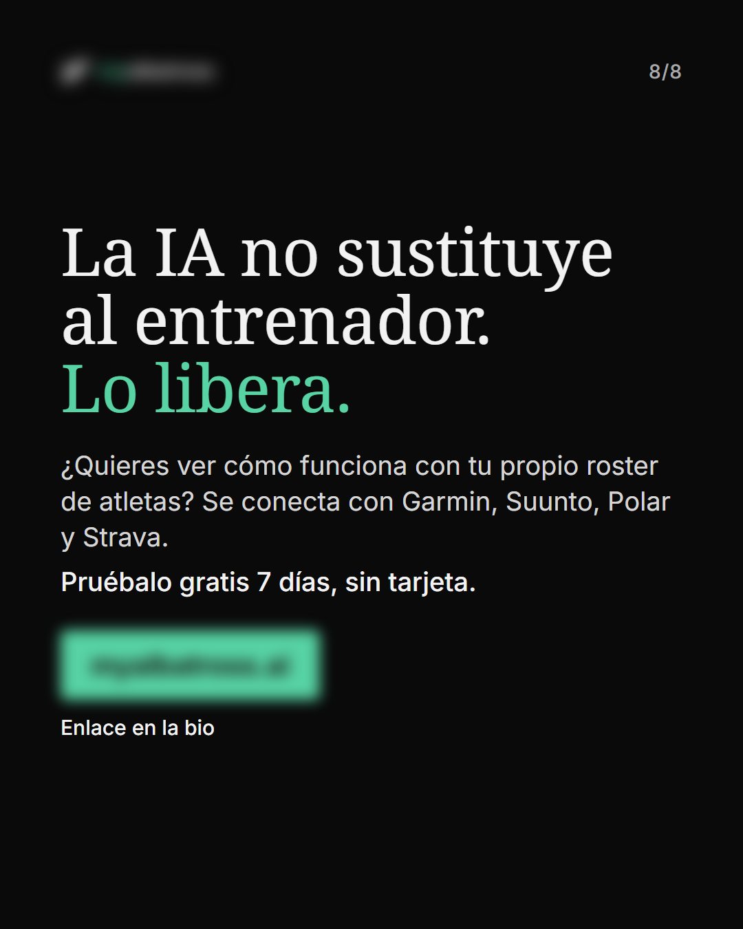 Placa 8 del carrusel: la IA no sustituye al entrenador, lo libera